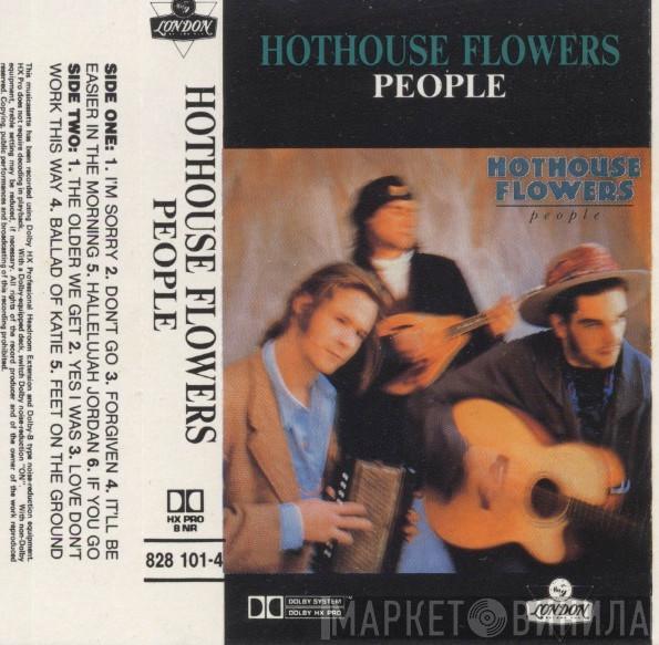 Hothouse Flowers  - People
