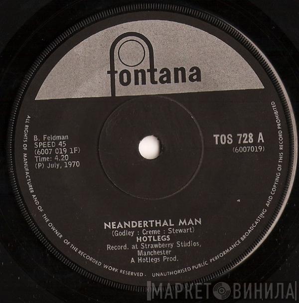  Hotlegs  - Neanderthal Man