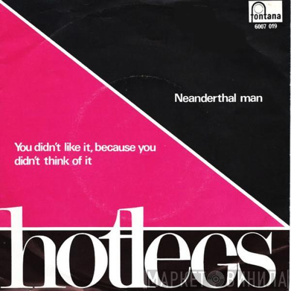  Hotlegs  - Neanderthal Man