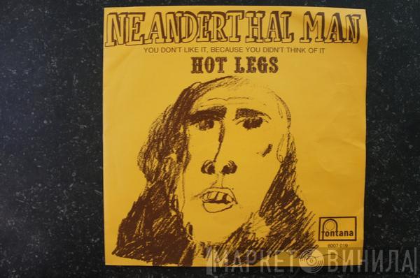  Hotlegs  - Neanderthal Man