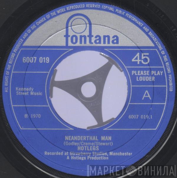Hotlegs - Neanderthal Man
