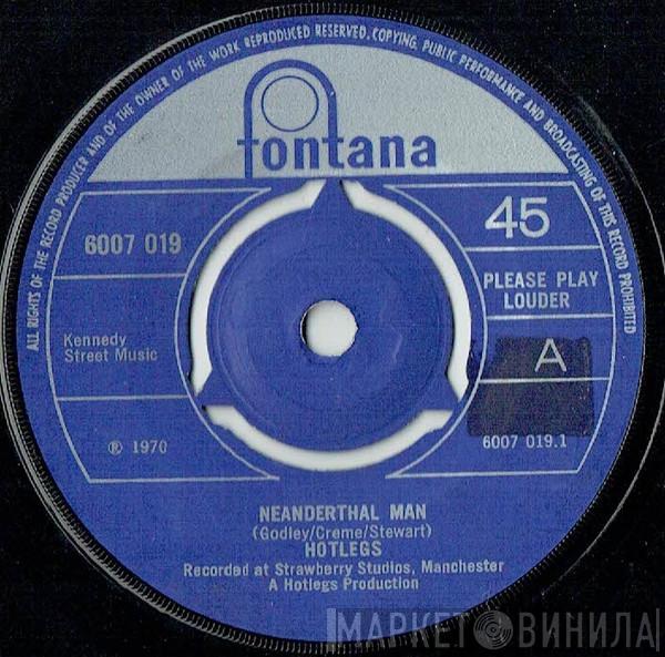 Hotlegs - Neanderthal Man