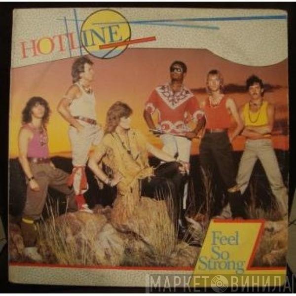 Hotline , P.J. Powers, Steve Kekana - Feel So Strong