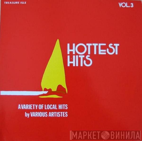  - Hottest Hits Volume 3