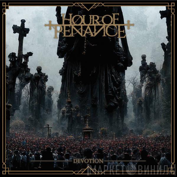 Hour Of Penance - Devotion