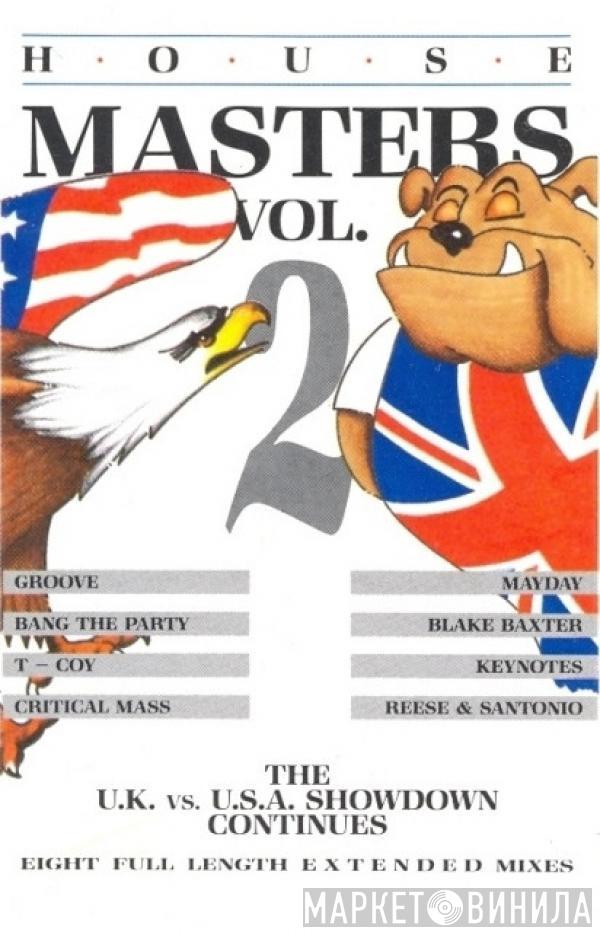  - House Masters Vol. 2 The U.K. vs. U.S.A. Showdown Continues