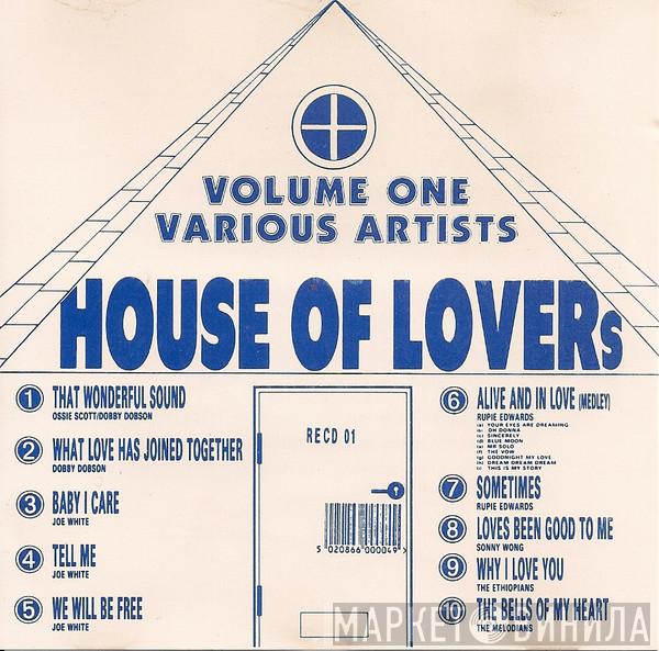  - House Of Lovers - Volume One