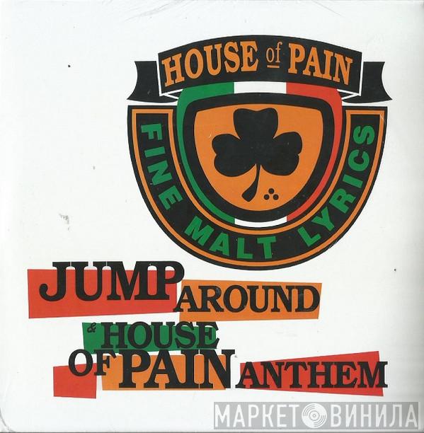 House Of Pain - Jump Around / House Of Pain Anthem