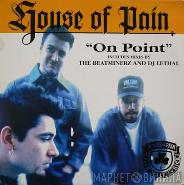  House Of Pain  - On Point