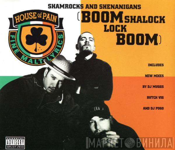 House Of Pain - Shamrocks And Shenanigans (Boom Shalock Lock Boom)