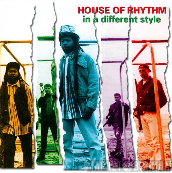 House Of Rhythm - In A Different Style