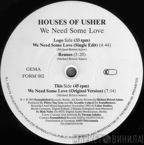 House Of Usher - We Need Some Love
