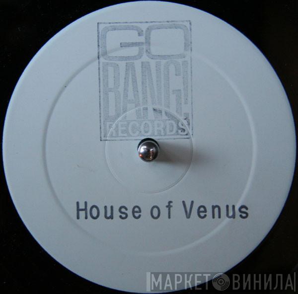  House Of Venus  - Dish & Tell