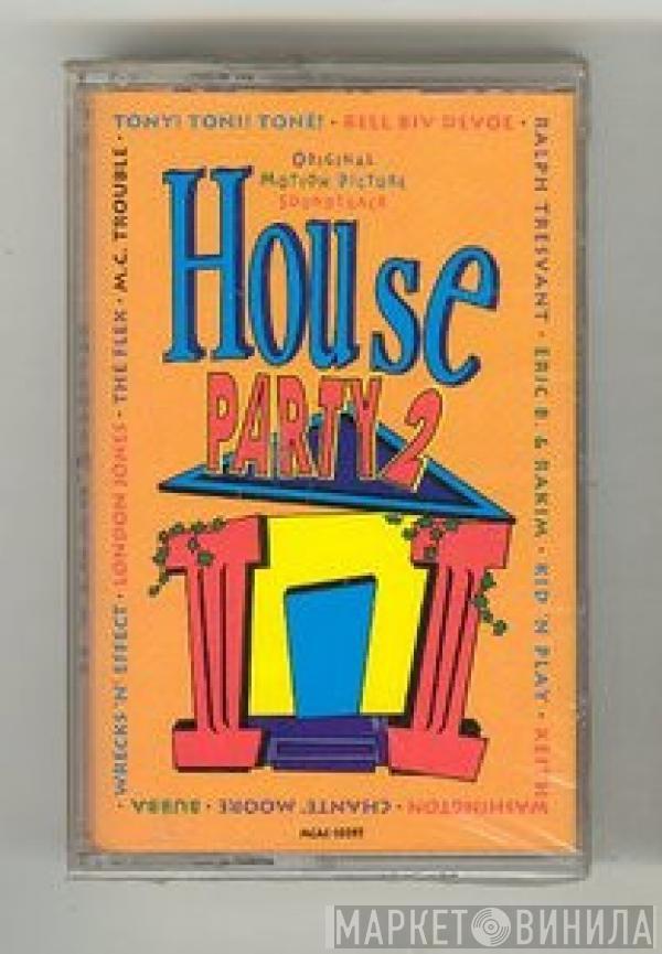  - House Party 2 Music From The Motion Picture Soundtrack