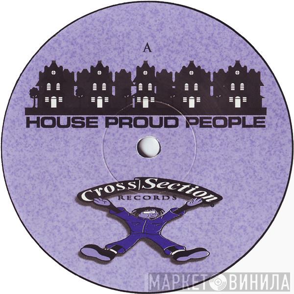 House Proud People - Lonely Disco Dancer
