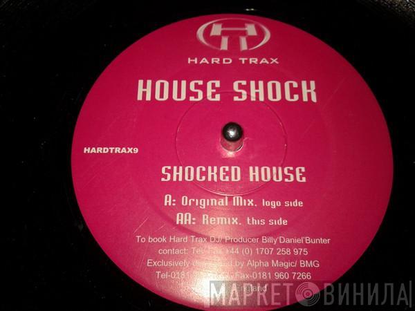House Shock - Shocked House