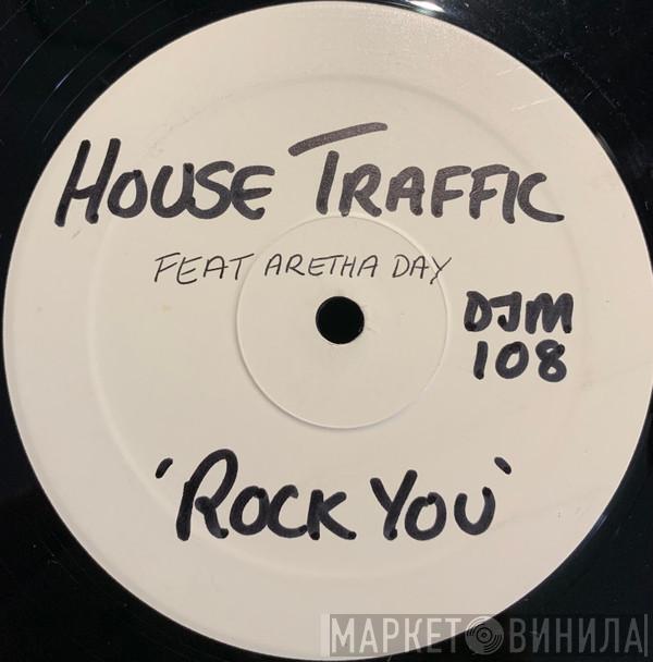 House Traffic, Aretha Day - Rock You
