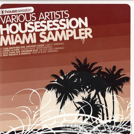  - Housesession Miami Sampler