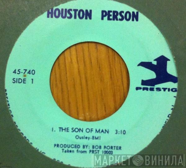 Houston Person - The Son Of Man / Close To You