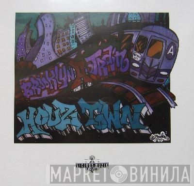 Houztown - Brooklyn A Train