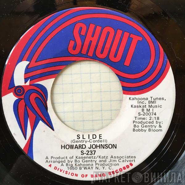 Howard Johnson  - Slide / That Magic Touch Can Send You Flying