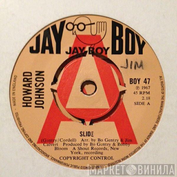 Howard Johnson  - Slide