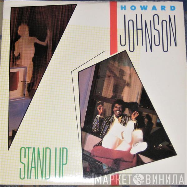 Howard Johnson - Stand Up