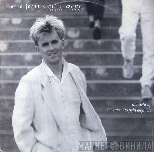  Howard Jones  - All I Want (Extended Version)