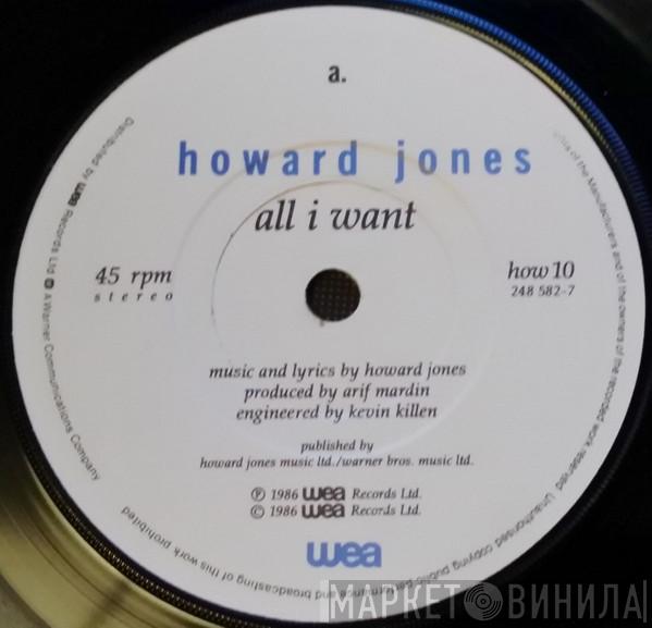  Howard Jones  - All I Want