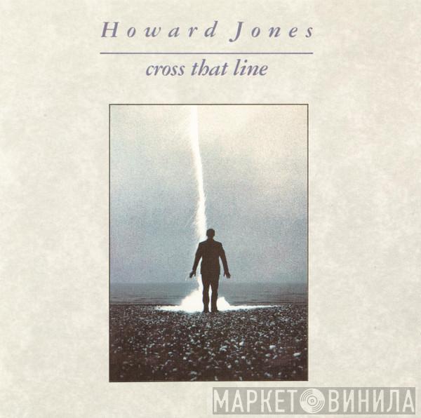Howard Jones - Cross That Line