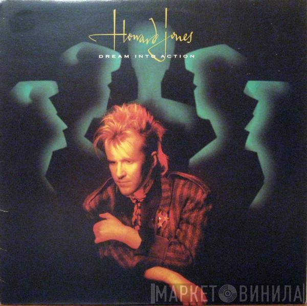  Howard Jones  - Dream Into Action