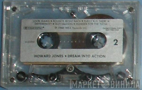  Howard Jones  - Dream Into Action