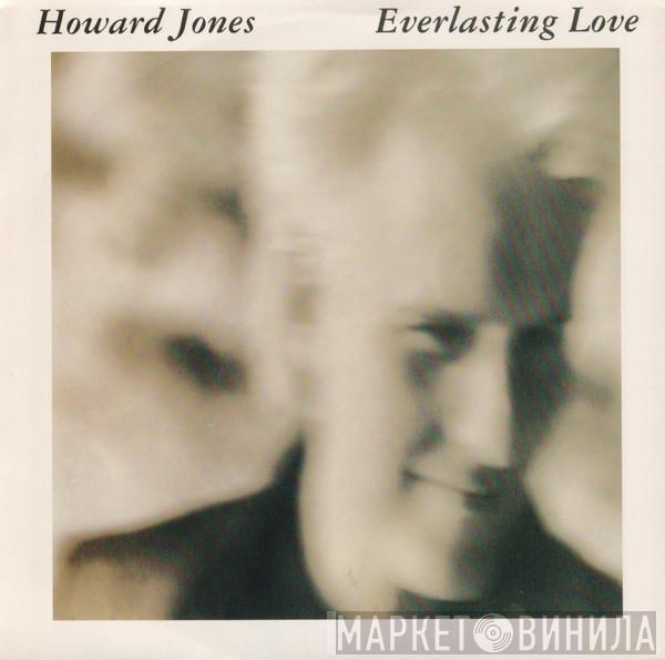  Howard Jones  - Everlasting Love