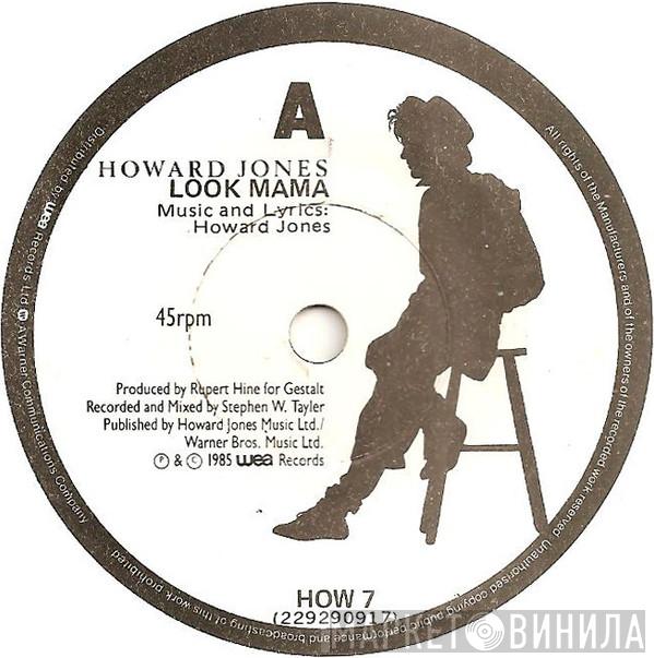  Howard Jones  - Look Mama