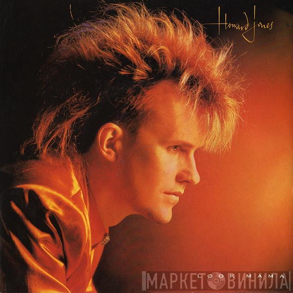Howard Jones - Look Mama