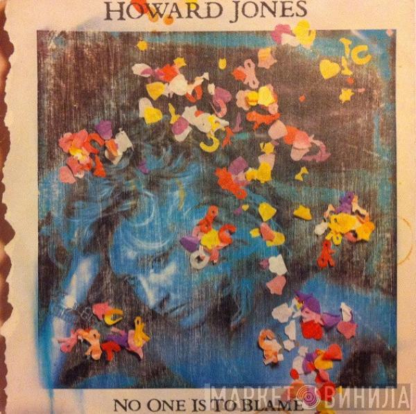  Howard Jones  - No One Is To Blame