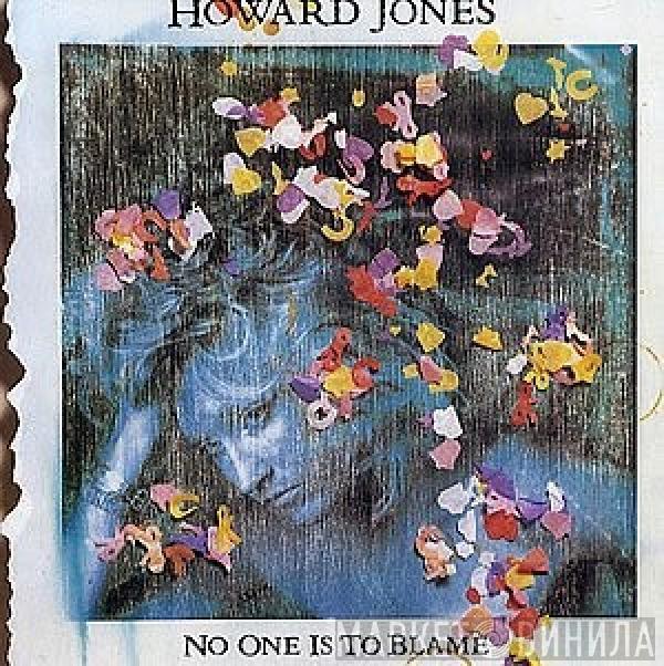  Howard Jones  - No One Is To Blame