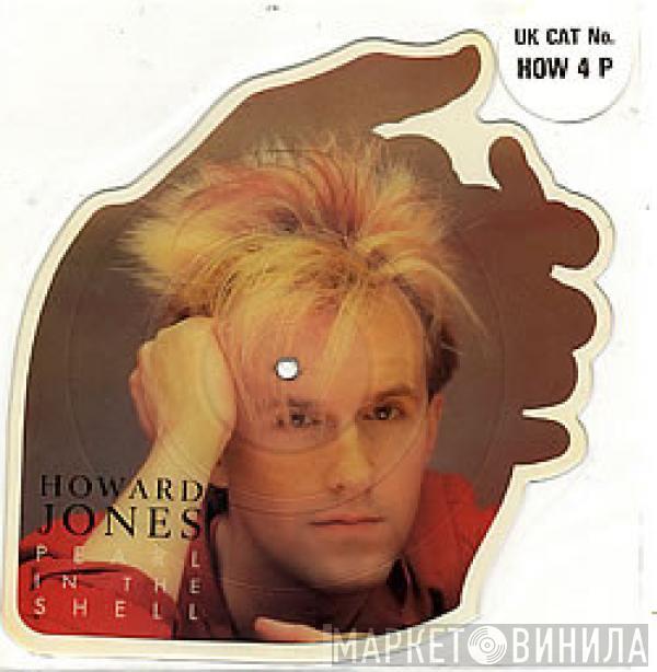 Howard Jones - Pearl In The Shell