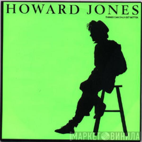  Howard Jones  - Things Can Only Get Better