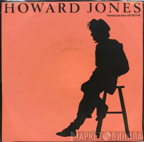  Howard Jones  - Things Can Only Get Better