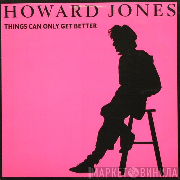  Howard Jones  - Things Can Only Get Better