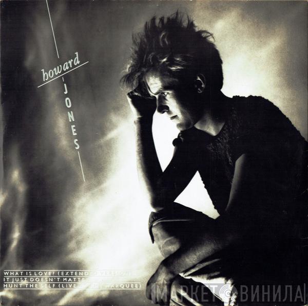  Howard Jones  - What Is Love? (Extended Version)