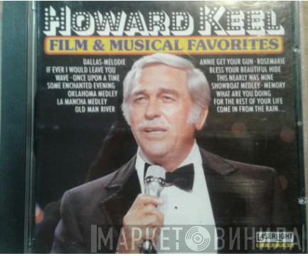 Howard Keel - Film & Musical Favorites