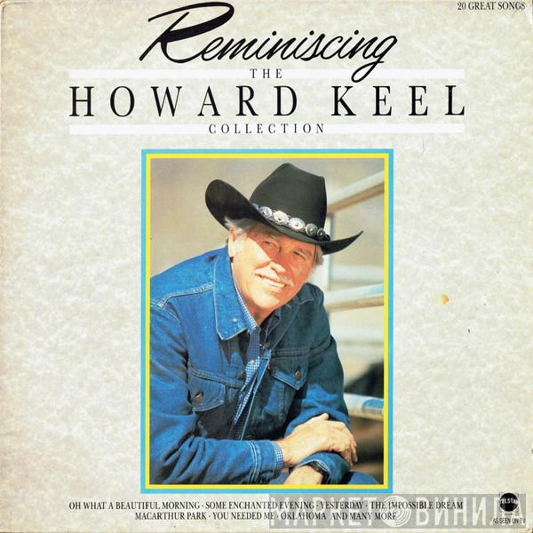  Howard Keel  - Reminiscing (The Howard Keel Collection)