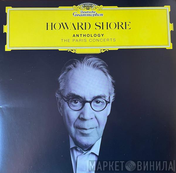 Howard Shore - Anthology: The Paris Concerts