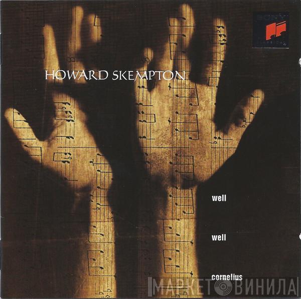  Howard Skempton  - Well, Well, Cornelius