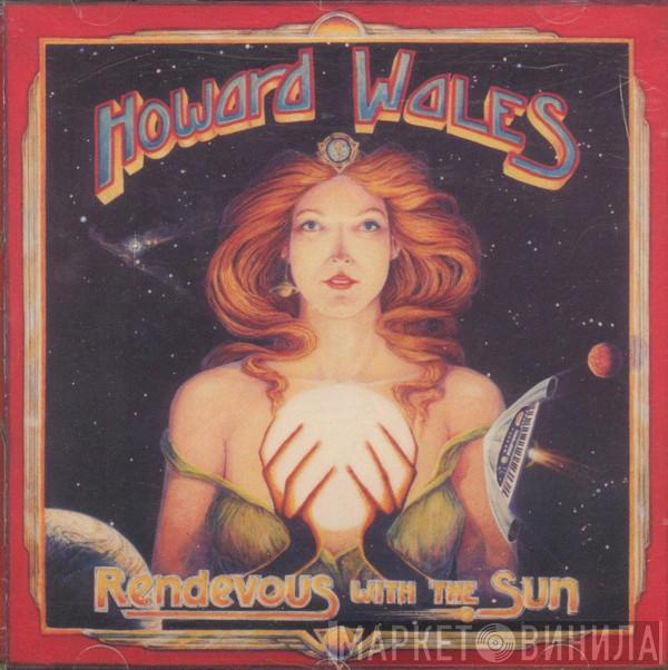  Howard Wales  - Rendezvous With The Sun