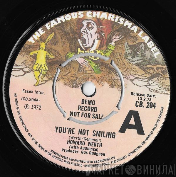 Howard Werth - You're Not Smiling