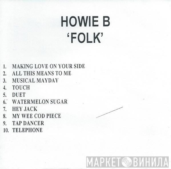 Howie B. - Folk