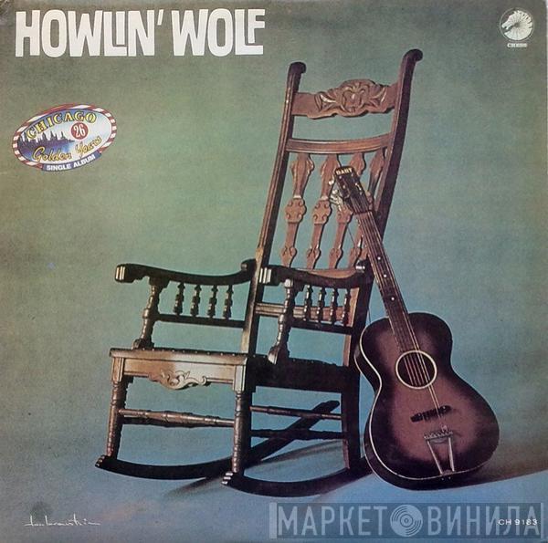  Howlin' Wolf  - Howlin' Wolf